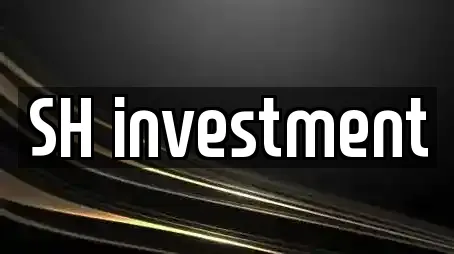 SH investment